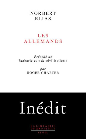 elias-norbert-3b-chartier-roger-3b-schroter-michael-les-allemands-lutte-de-pouvoir-et-developpement-de-l-habitus-aux-xixe-et-xxe-siecles_0