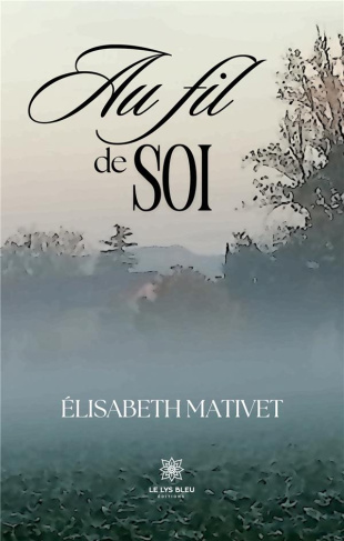 elisabeth-mativet-au-fil-de-soi_0