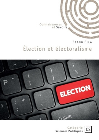 ella-ebang-election-et-electoralisme_0