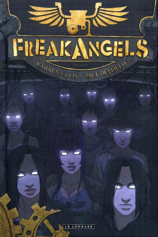 ellis-warren-3b-duffield-paul-3b-toussaint-kid-freak-angels-tome-1_0