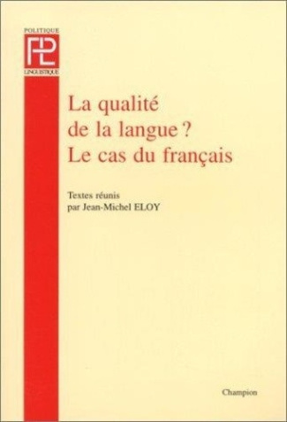eloy-jean-michel-la-qualite-de-la-langue-le-cas-du-francais_0
