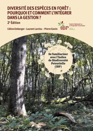 emberger-celine-larrieu-laurent-gonin-pierre-diversite-des-especes-en-foret-pourquoi-et-comment-l-integrer-dans-la-gestion-2e-edition_0