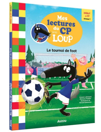emmerson-lallemand-mes-lectures-du-cp-avec-loup-le-tournoi-de-foot_0