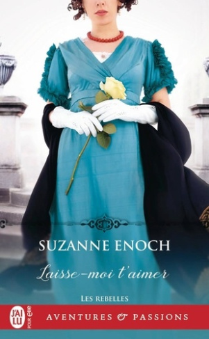 enoch-suzanne-les-rebelles-t04-laisse-moi-t-aimer_0