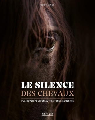 enoff-pierre-le-silence-des-chevaux-nouvelle-edition_0