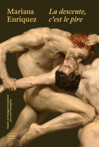 enriquez-mariana-la-descente-c-est-le-pire_0