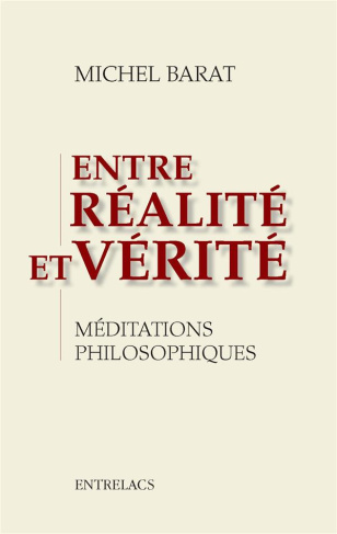 entre-realite-et-verite-meditations-philosophiques_0