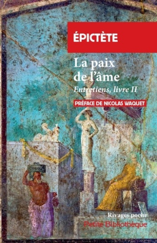 epictete-waquet-la-paix-de-l-ame-entretiens-livre-ii_0
