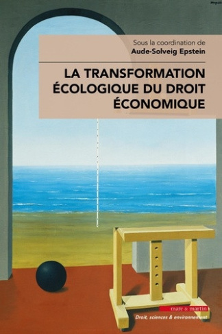 epstein-aude-solveig-la-transformation-ecologique-du-droit-economique_0