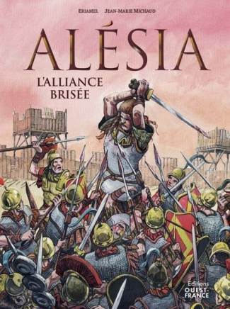 eriamel-michau-alesia-l-alliance-brisee_0