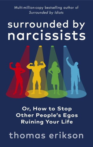 erikson-thomas-surronded-by-narcissists_0