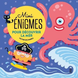 escandell-victor-mini-enigmes-pour-decouvrir-la-mer_0