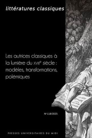 esmein-sarrazin-camille-fourquet-gracieux-claire-les-autrices-classiques-a-la-lumiere-du-xviiie-siecle-modeles-transformations-polemiques_0