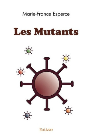 esperce-marie-france-les-mutants_0