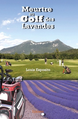 esposito-louis-meurtre-au-golf-des-lavandes_0
