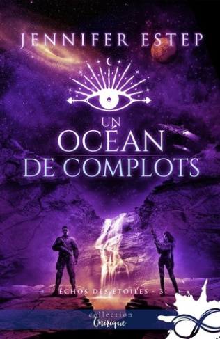 estep-jennifer-un-ocean-de-complots-echos-des-etoiles-t3_0