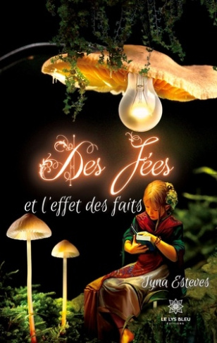 esteves-tyna-des-fees-et-l-effet-des-faits_0