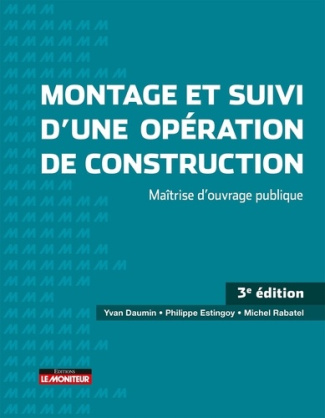 estingoy-philippe-daumin-yvan-montage-et-suivi-d-une-operation-de-construction-etudes-prealables-maitre-d-oeuvre-travaux-fi_0