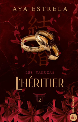 estrela-aya-l-heritier-les-yakuzas-t2-la-conclusion-de-la-duologie-dark-romance-evenement_0