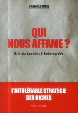 estulin-daniel-3b-henry-c-p-qui-nous-affame-de-la-crise-financiere-a-la-famine-organisee_0