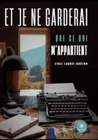 et-je-ne-garderai-que-ce-qui-m-appartient_0