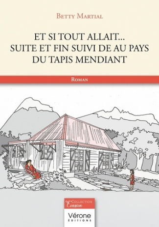 et-si-tout-allait-suite-et-fin-suivi-de-au-pays-du-tapis-mendiant_0