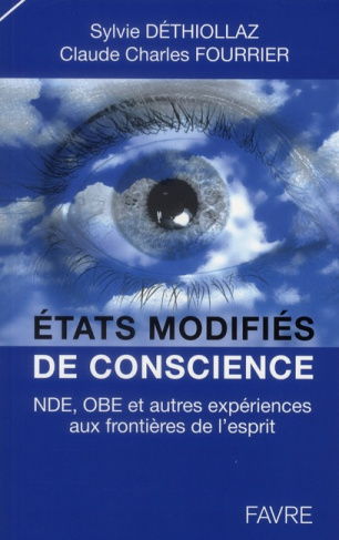 etats-modifies-de-conscience-nde-obe-et-autres-experiences-aux-frontieres-de-l-esprit_0