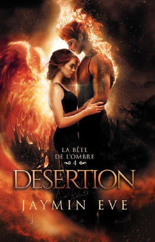 eve-jaymin-la-bete-de-l-ombre-tome-4-desertion_0