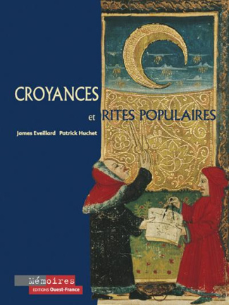 eveillard-james-3b-huchet-patrick-croyances-et-rites-populaires_0