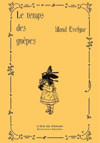evelyne-maud-le-temps-des-guepes_0