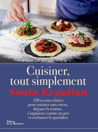 ezgulian-sonia-3b-auger-emmanuel-cuisiner-tout-simplement-150-recettes-futee-pour-cuisiner-sans-stress-dejouer-la-routine-s-organ_0