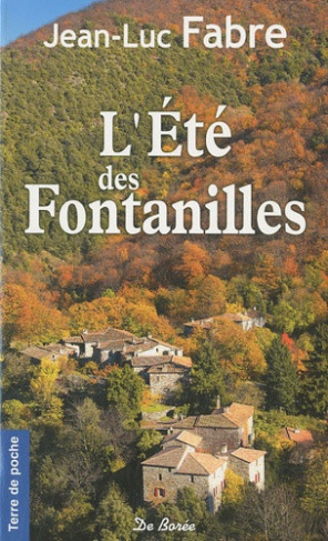 L'Eté des Fontanilles