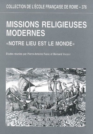 fabre-pierre-antoine-missions-religieuses-modernes-notre-lieu-est-le-monde_0