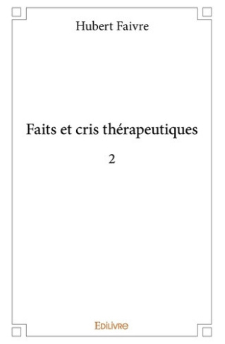 faivre-hubert-faits-et-cris-therapeutiques-2_0