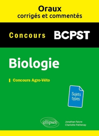 faivre-pathenay-oraux-corriges-et-commentes-de-biologie-bcpst_0