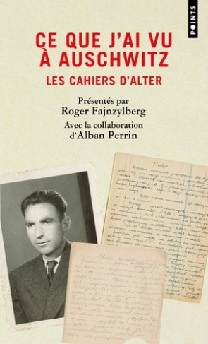 fajnzylberg-roger-perrin-alban-bande-alexandre-ce-que-j-ai-vu-a-auschwitz-les-cahiers-d-alter_0