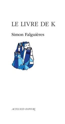falguieres-simon-le-livre-de-k_0