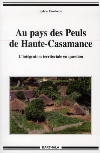 fanchette-sylvie-au-pays-des-peuls-de-haute-casamance-l-integration-territoriale-en-question_0