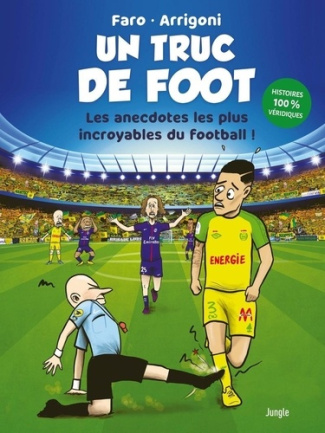 faro-arrigoni-un-truc-de-foot-nouvelle-edition_0