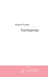 farret-noemi-fantasmes_0