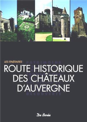 fauguet-eric-route-historique-des-chateaux-d-auvergne-edition-francais-anglais-allemand_0