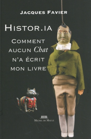 favier-jacques-histor-ia-comment-aucun-chat-n-a-ecrit-mon-livre_0