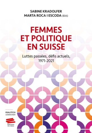 femmes-et-politique-en-suisse-luttes-passees-defis-actuels-1971-2021_0