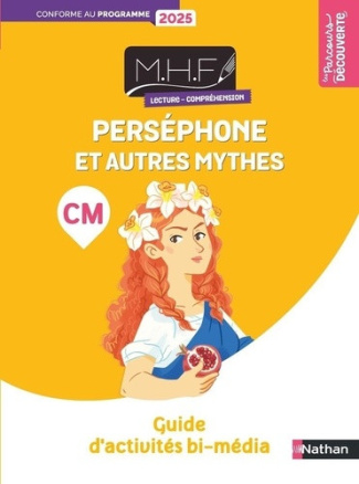 fenetre-elodie-bertrand-florine-pinel-nicolas-mhf-lecture-comprehension-cm-persephone-et-autres-mythes-guide-d-activites-bi-media_0