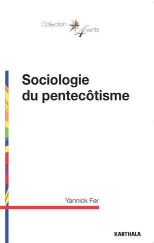 fer-yannick-sociologie-du-pentecotisme_0