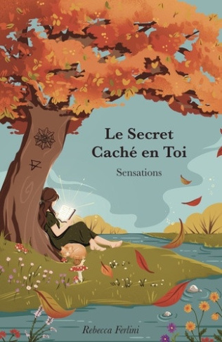 ferlini-rebecca-le-secret-cache-en-toi-sensations_0