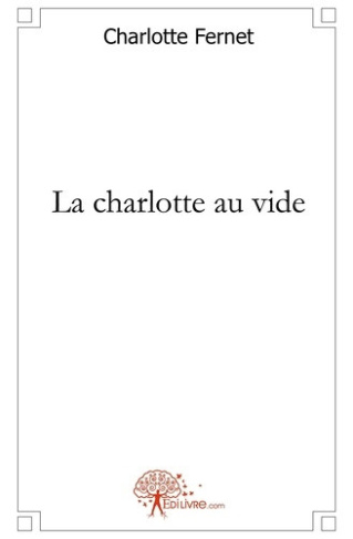 fernet-charlotte-la-charlotte-au-vide_0