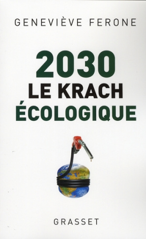 ferone-genevieve-2030-le-krach-ecologique_0