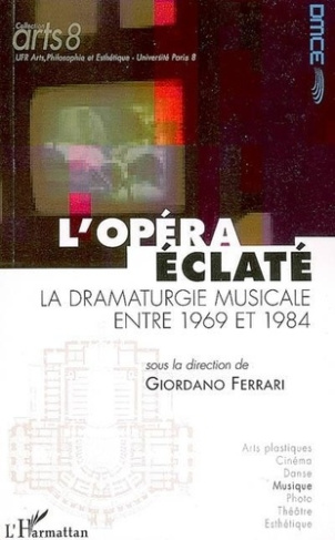 ferrari-giordano-l-opera-eclate-la-dramaturgie-musicale-entre-1969-et-1984_0