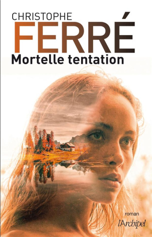ferre-christophe-mortelle-tentation_0